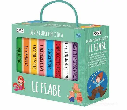 La mia prima biblioteca. Le Fiabe