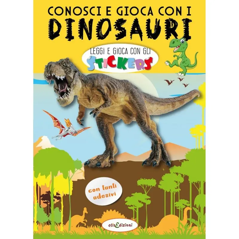 Libro Dinosauri Per Bambini 4 Anni Con Adesivi Conosci e Gioca Elisedizioni